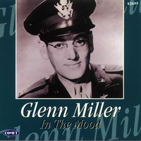 Glenn Miller - In The Mood